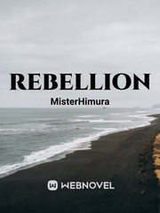 Rebellion. Rebellion Novel