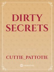 Dirty Secrets Crime Story Novel