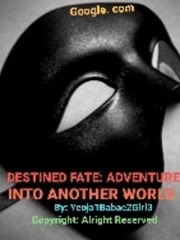 DESTINED FATE: ADVENTURE INTO ANOTHER WORLD(FILIPINO ORIGINAL) Scarlet Heart Novel