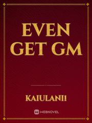 even get GM Book