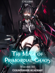 The Mage of Primordial Chaos Shatter Me Novel