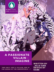 A Passionate Villain - Imagine Passionate Love Novel