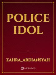 Police Idol Police Novel
