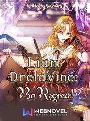 Liam Drelavine : No Regrets! Interview Novel