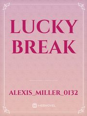 Lucky Break Book