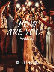 How are you？ The Silent Wife Novel