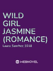 Wild Girl Jasmine (Romance) Davenport Novel