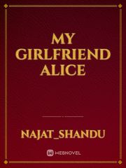 MY GIRLFRIEND ALICE Book