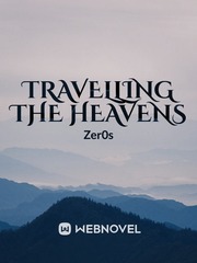 Travelling the Heavens Gods Novel
