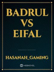 BADRUL 
VS
EIFAL Book