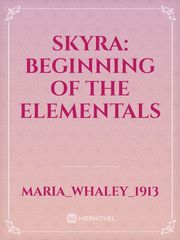Skyra: Beginning of the Elementals Book
