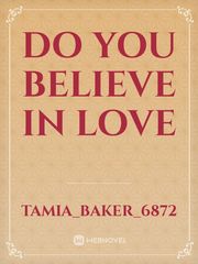 Do you believe in love Book