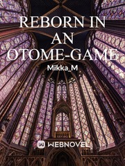 Reborn in an Otome-Game Vulgar Novel
