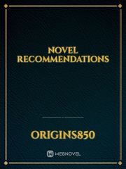Novel Recommendations Read Novel Novel