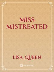 Miss Mistreated