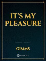 It's My Pleasure Book