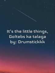 It's the little things, Goltebs ka talaga Book