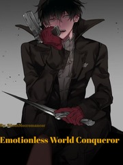 Emotionless World Conqueror Trinity Seven Novel