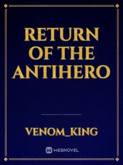 Return of The AntiHero Book