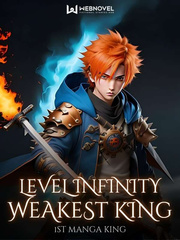Level Infinity Weakest King Book