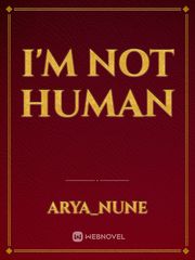 i'm not human Book