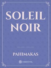 Soleil Noir Noir Novel