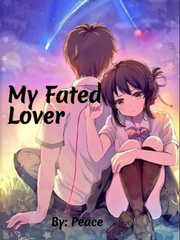 My Fated Lover Best Adult Novel