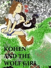 Kohen and the wolf girl Father Novel