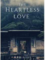 THE HEARTLESS LOVE Book