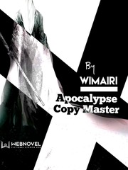Apocalypse : Copy Master The Cat Novel