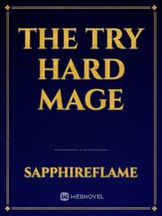 The Try Hard Mage Book