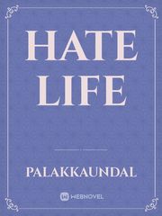 Hate Life Book