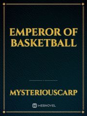 Emperor of Basketball Kuroko No Basket Novel