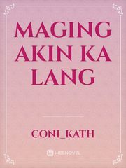 Maging Akin Ka Lang Book