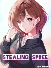 Stealing Spree - (Moved to a New Link) Best Erotic Novel