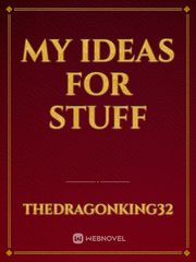 My ideas for stuff Record Of Ragnarok Novel