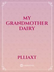 my grandmother dairy Thailand Novel