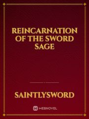 Reincarnation Of The Sword Sage Book