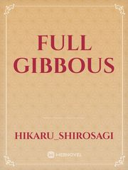 Full Gibbous Book