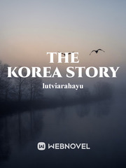THE KOREA STORY North Korea Novel