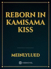 Reborn in Kamisama Kiss 1st Kiss Manga Novel