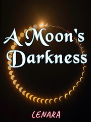 A Moon's Darkness Book