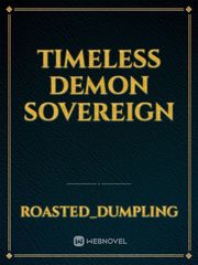 Timeless Demon Sovereign Prince Of Stride Novel