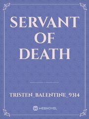 servant of death Servant Of Evil Novel