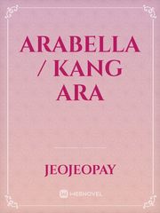 arabella / kang ara Debut Novel