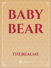 BABY BEAR Bear Novel