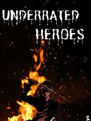 Underrated Heroes Book
