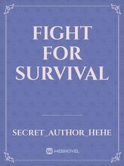 Fight For Survival Best Survival Novel