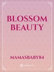 Blossom beauty Beauty Novel