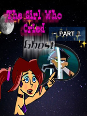 The Girl Who Cried Ghost- Part 1 Ghost Girl Novel